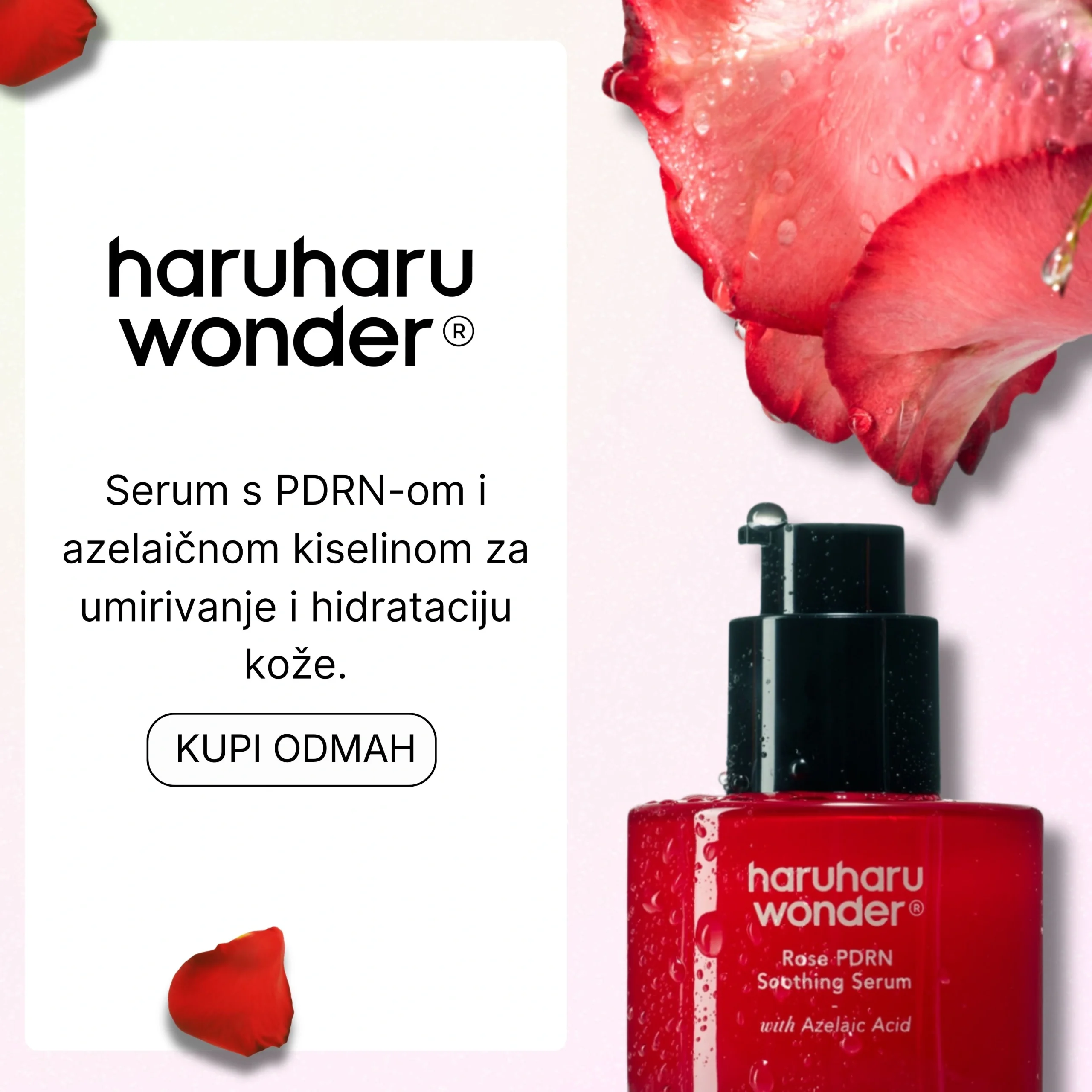 Haruharu Wonder Rose PDRN Soothing Serum s azelaičnom kiselinom za umirivanje i hidrataciju kože
